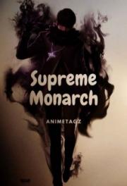 Supreme Monarch