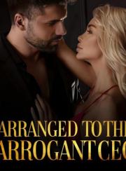 Arranged to the Arrogant CEO by LS Barbosa ( Katerina )